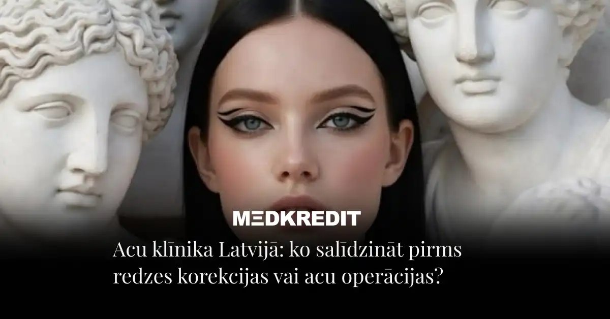 Acu klīnika - ko obligāti zināt pirms redzes operācijas? Acu klīnika - ko obligāti zināt pirms redzes operācijas?
