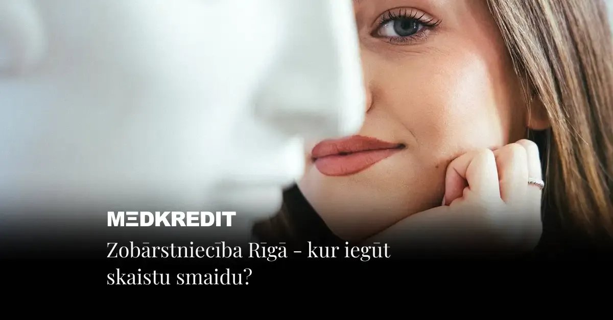 Zobārstniecības Rīgā - kur iegūt skaistu smaidu?