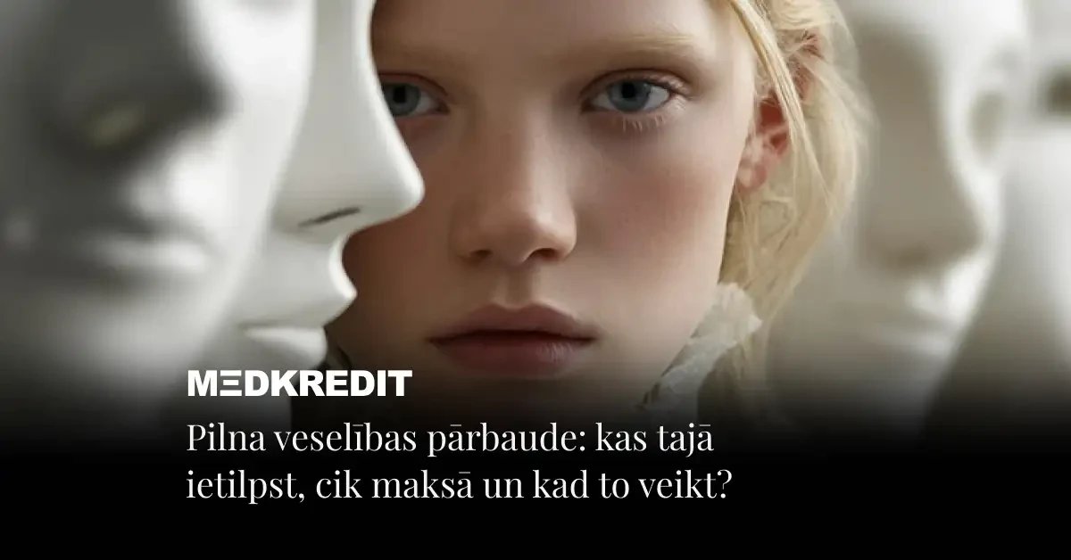 Pilna veselības pārbaude: ko tā atklāj? Pilna veselības pārbaude: ko tā atklāj?